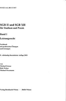 SGB II und SGB XII für Studium und Praxis, Band 1, Leistungsrecht