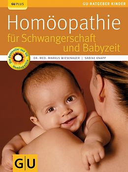 Homöopathie für Schwangerschaft und Babyzeit