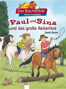 Paul und Sina und das grosse Reiterfest