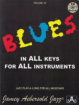 Jamey Aebersold Jazz: Vol. 42 - Blues in all Keys for all Instruments [Softcover, incl. CD]