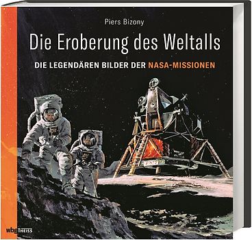 Die Eroberung des Weltalls