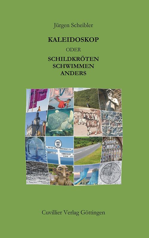 KALEIDOSKOP ODER SCHILDKRÖTEN SCHWIMMEN ANDERS