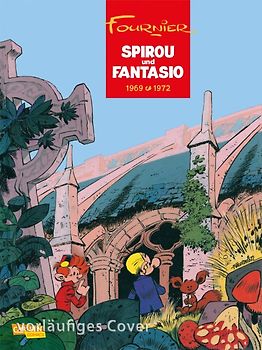 Spirou und Fantasio Gesamtausgabe 9: 1969-1972