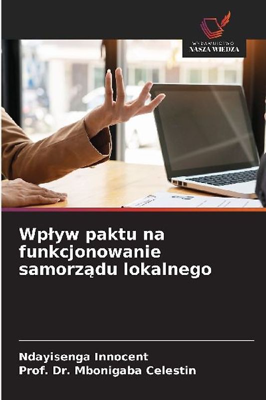 Wp¿yw paktu na funkcjonowanie samorz¿du lokalnego