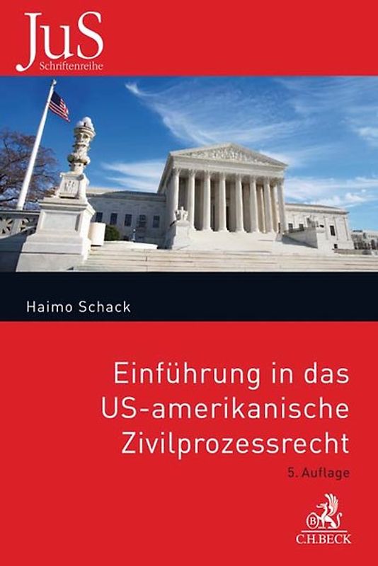 Einführung in das US-amerikanische Zivilprozessrecht