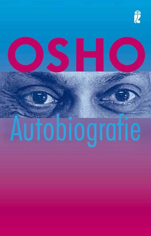 Osho - Autobiographie