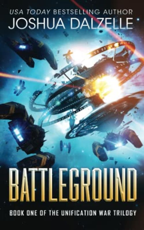 Battleground (Unification War Trilogy, Book 1) (Black Fleet Saga, Band 7)
