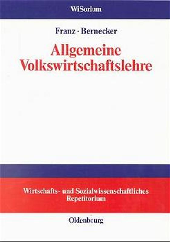 Allgemeine Volkswirtschaftslehre
