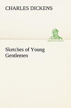 Sketches of Young Gentlemen