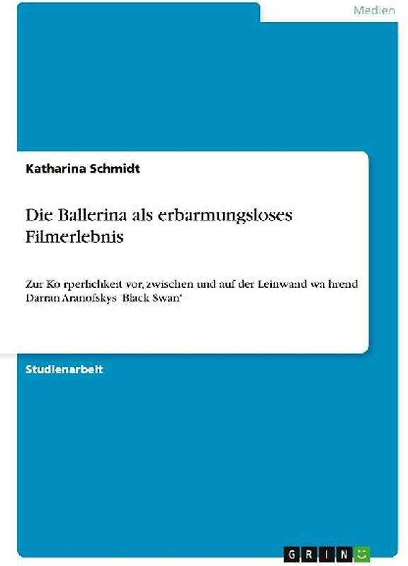 Die Ballerina als erbarmungsloses Filmerlebnis