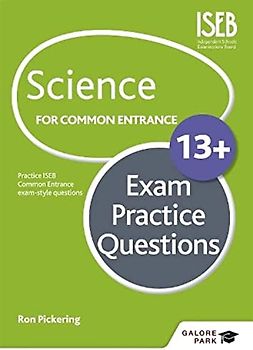Science for Common Entrance 13+ Exam Practice Questions