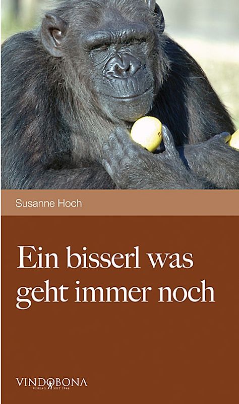 Ein bisserl was geht immer noch