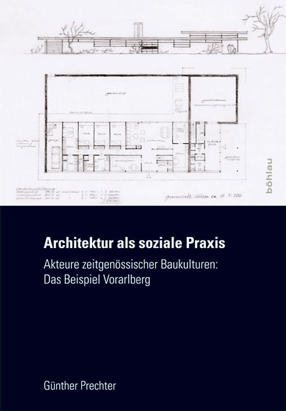 Architektur als soziale Praxis