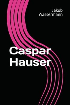 Caspar Hauser