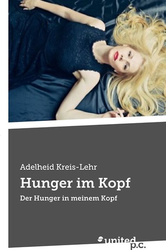 Hunger im Kopf