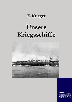 Unsere Kriegsschiffe