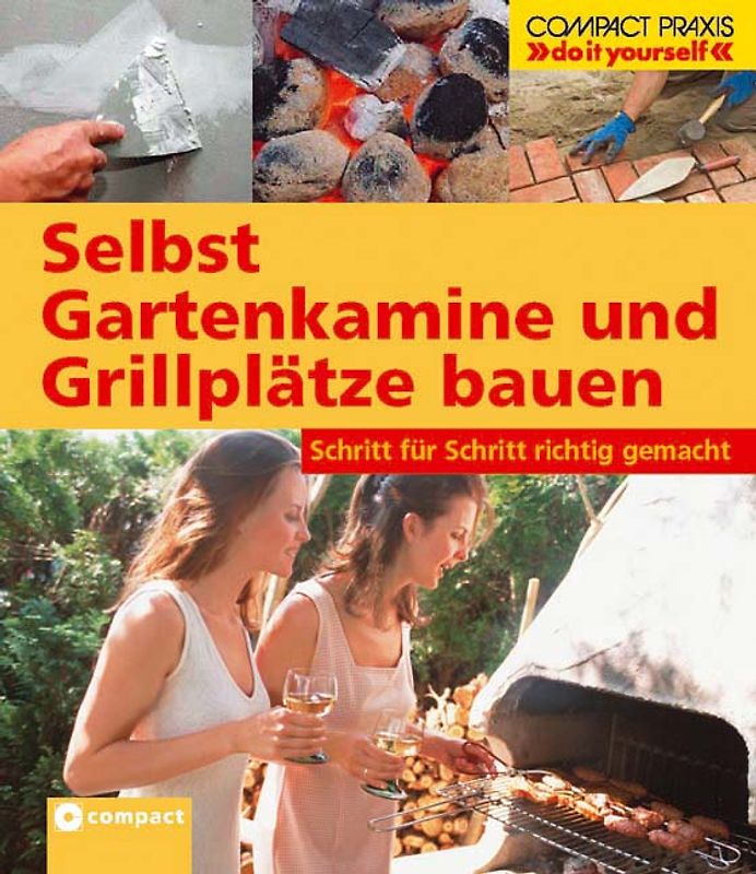 Selbst Gartenkamine und Grillplätze bauen