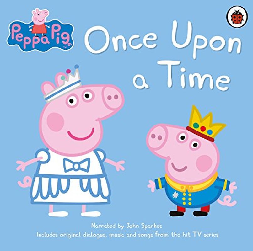 Peppa Pig: Once Upon a Time: .
