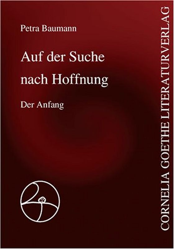 Auf der Suche nach Hoffnung. Der Anfang. Fantastischer Roman