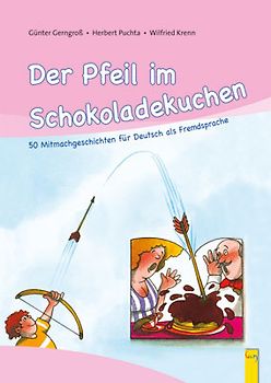 Der Pfeil im Schokoladekuchen