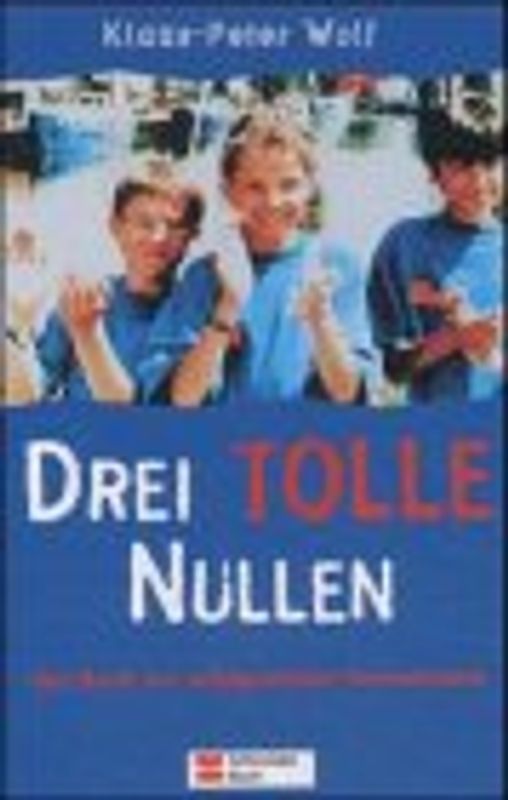 Drei tolle Nullen