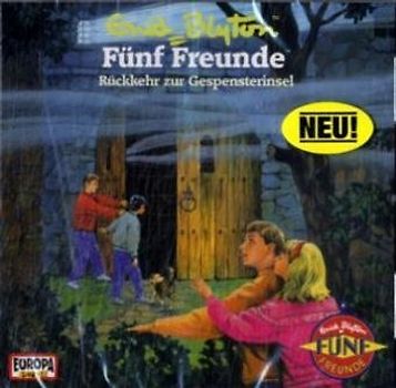 Fünf Freunde - CD / Fünf Freunde - Rückkehr zur Gespensterinsel