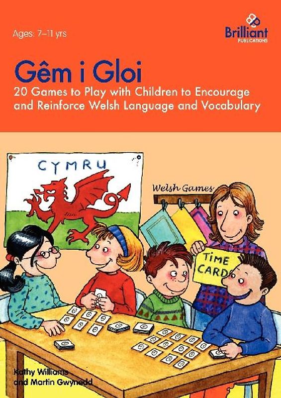 Gêm i Gloi - 20 games to play with children to encourage and reinforce Welsh language and vocabulary
