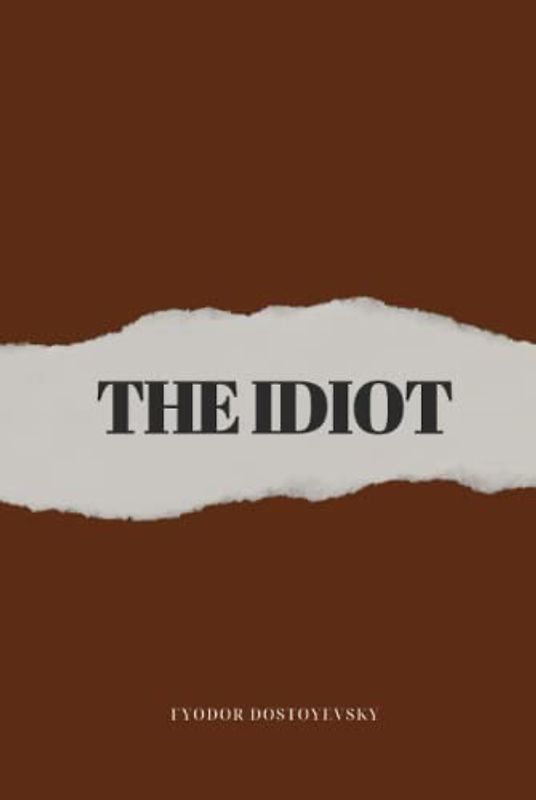 The Idiot