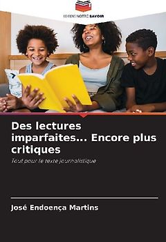 Des lectures imparfaites... Encore plus critiques