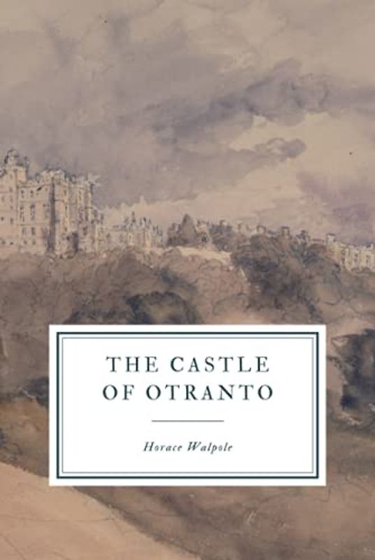 The Castle of Otranto