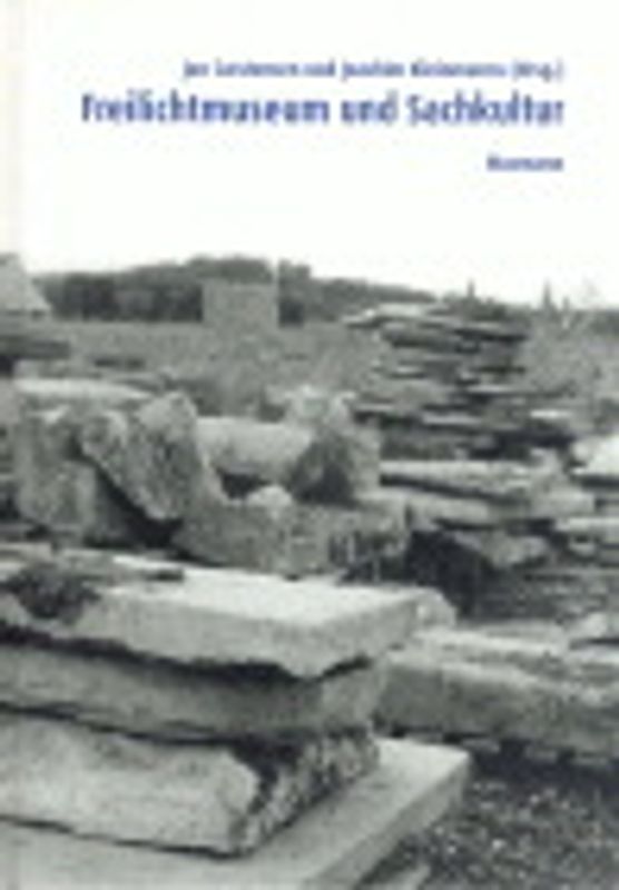 Freilichtmuseum und Sachkultur