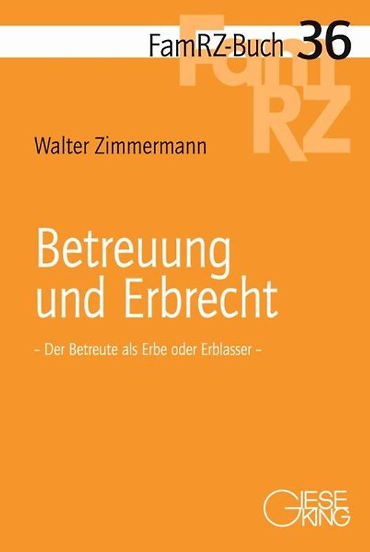 Betreuung und Erbrecht