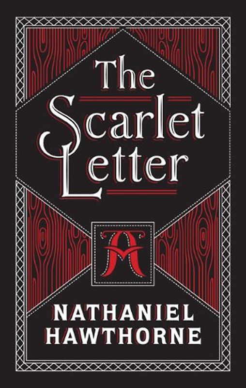 The Scarlet Letter (Barnes & Noble Leatherbound Classic Collection) - Hawthorne, Nathaniel