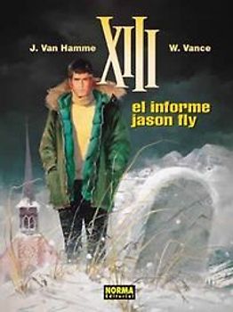 XIII 6, El informe Jason Fly