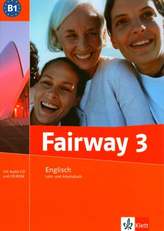 Fairway / B1. Lehr-und Arbeitsbuch mit Audio CD und CD-ROM
