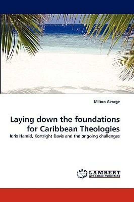 Laying down the foundations for Caribbean Theologies