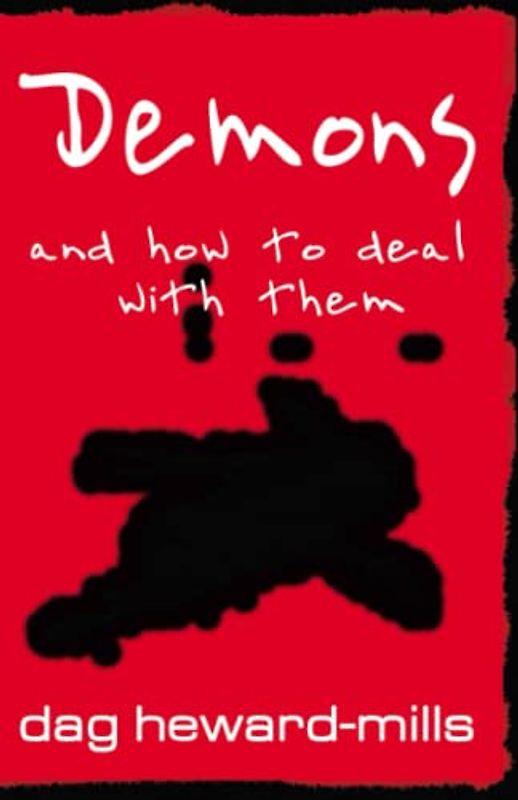 Demons And How to Deal With Them
