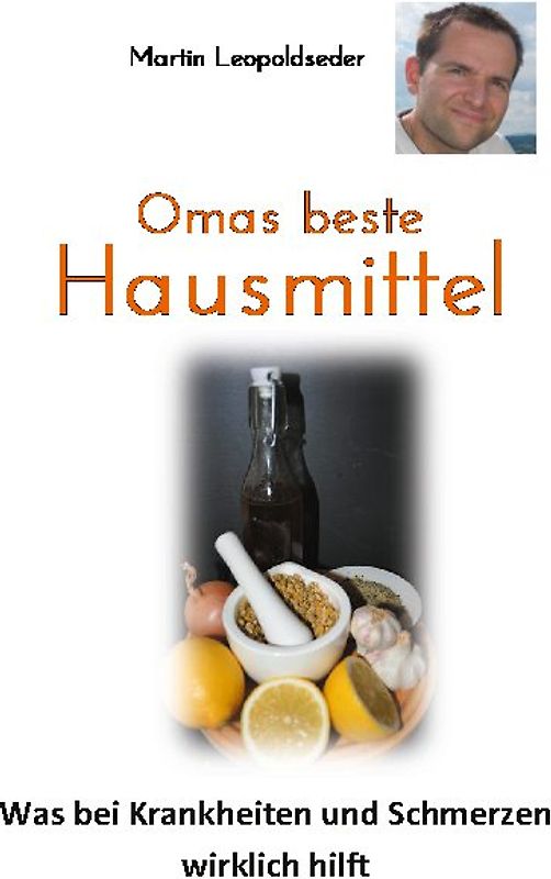 Omas beste Hausmittel