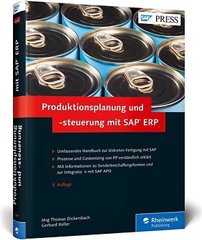 Produktionsplanung und -steuerung mit SAP ERP
