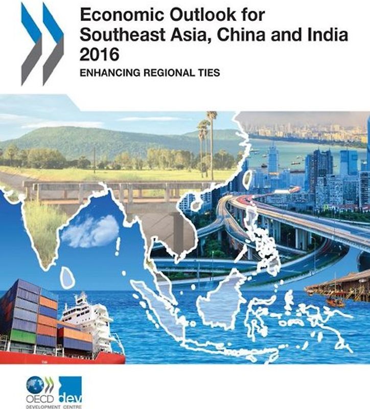Economic Outlook for Southeast Asia, China and India 2016