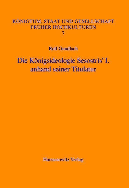 Die Königsideologie Sesostris' I. anhand seiner Titulatur