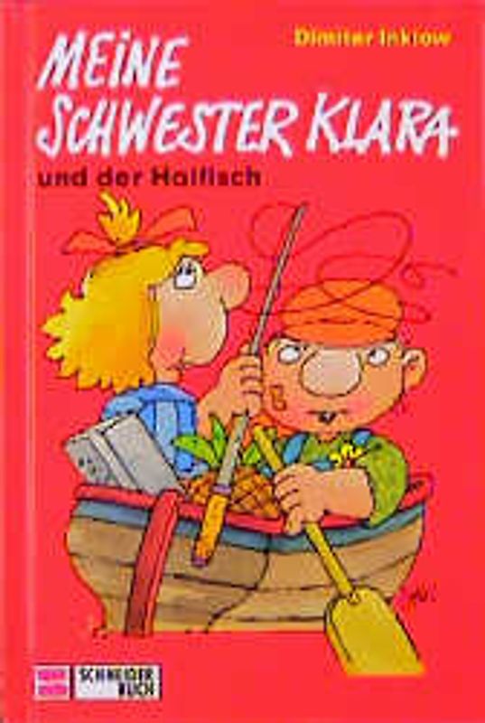 Meine Schwester Klara. Und der Haifisch