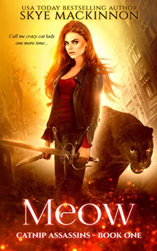 Meow (Catnip Assassins, Band 1)