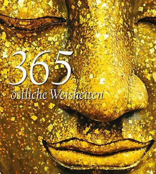 365 östliche Weisheiten