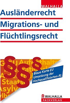 Ausländerrecht, Migrations- und Flüchtlingsrecht Ausgabe 2012/II