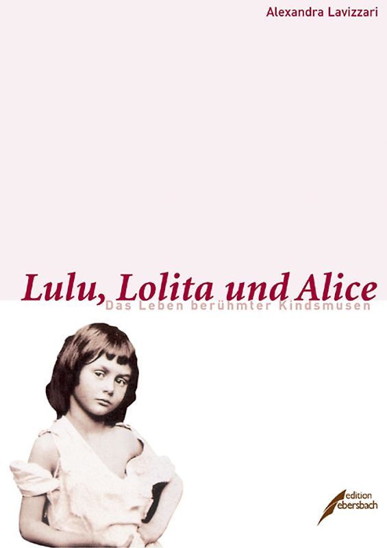 Lulu, Lolita und Alice