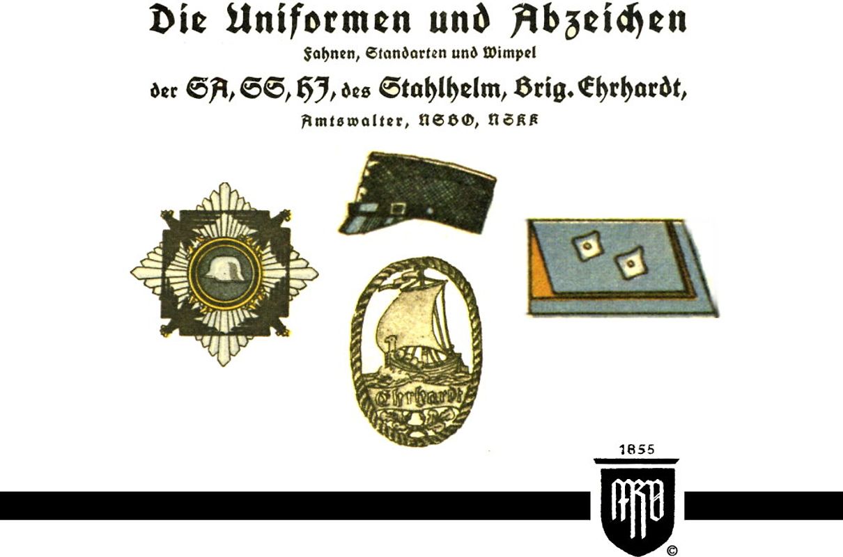 Die Uniformen und Abzeichen der SA, SS, HJ, des Stahlhelm, Brig. Ehrhardt