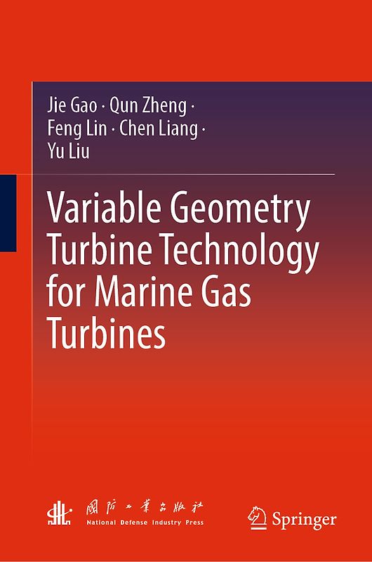 Variable Geometry Turbine Technology for Marine Gas Turbines