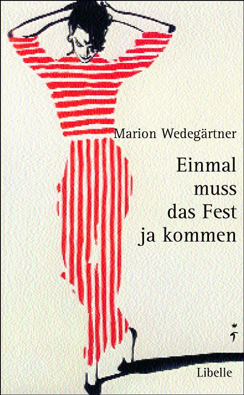 Einmal muss das Fest ja kommen