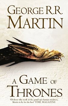 A Song of Ice and Fire: Book 1 - A Game of Thrones - George R. R. Martin [Hardcover]
